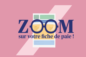 Zoom sur votre fiche de paie