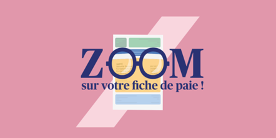 Zoom sur votre fiche de paie